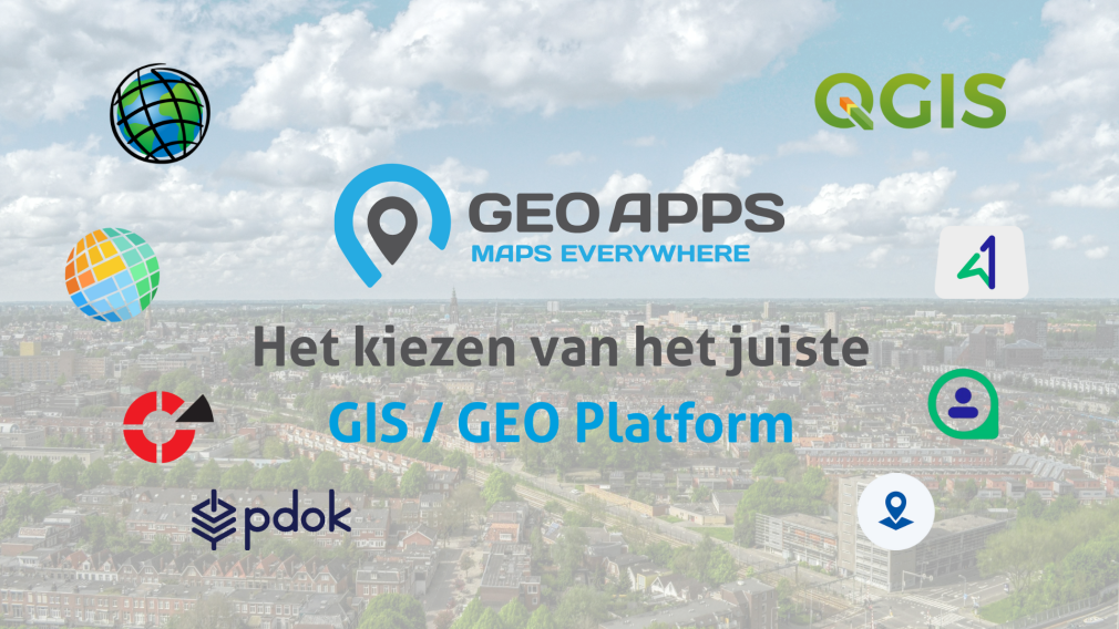Featured image for GIS platforms in the Netherlands: what is the difference and where does GeoApps fit?