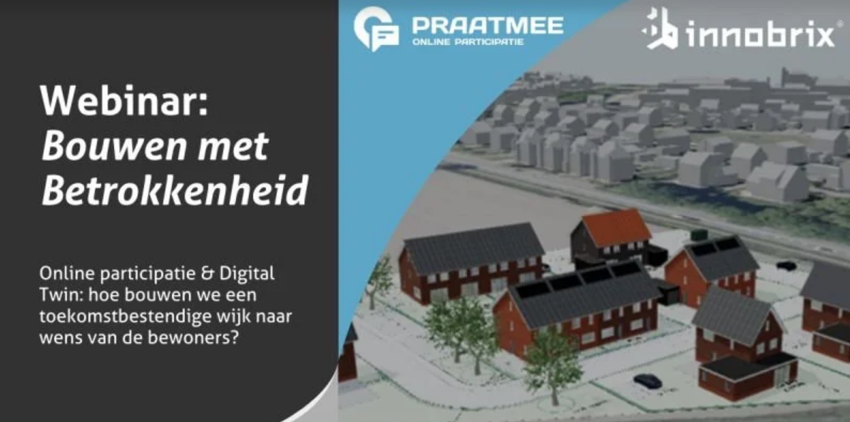 Webinar: Hoe Digital Twins participatie verbeteren én plannen verduidelijken
